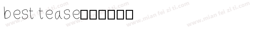 best tease字体转换